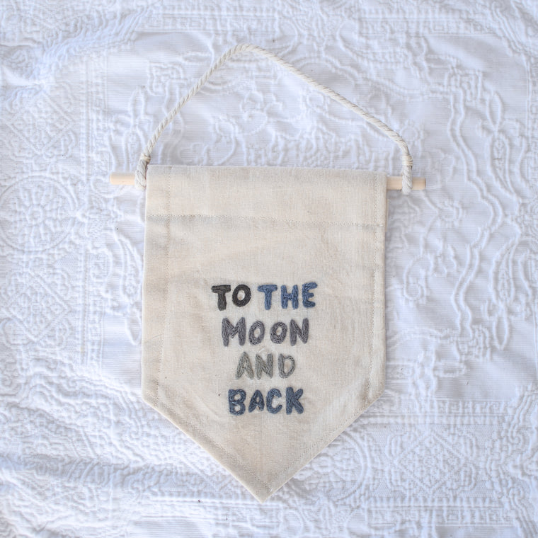 To The Moon and Back Hand Embroidery Banner