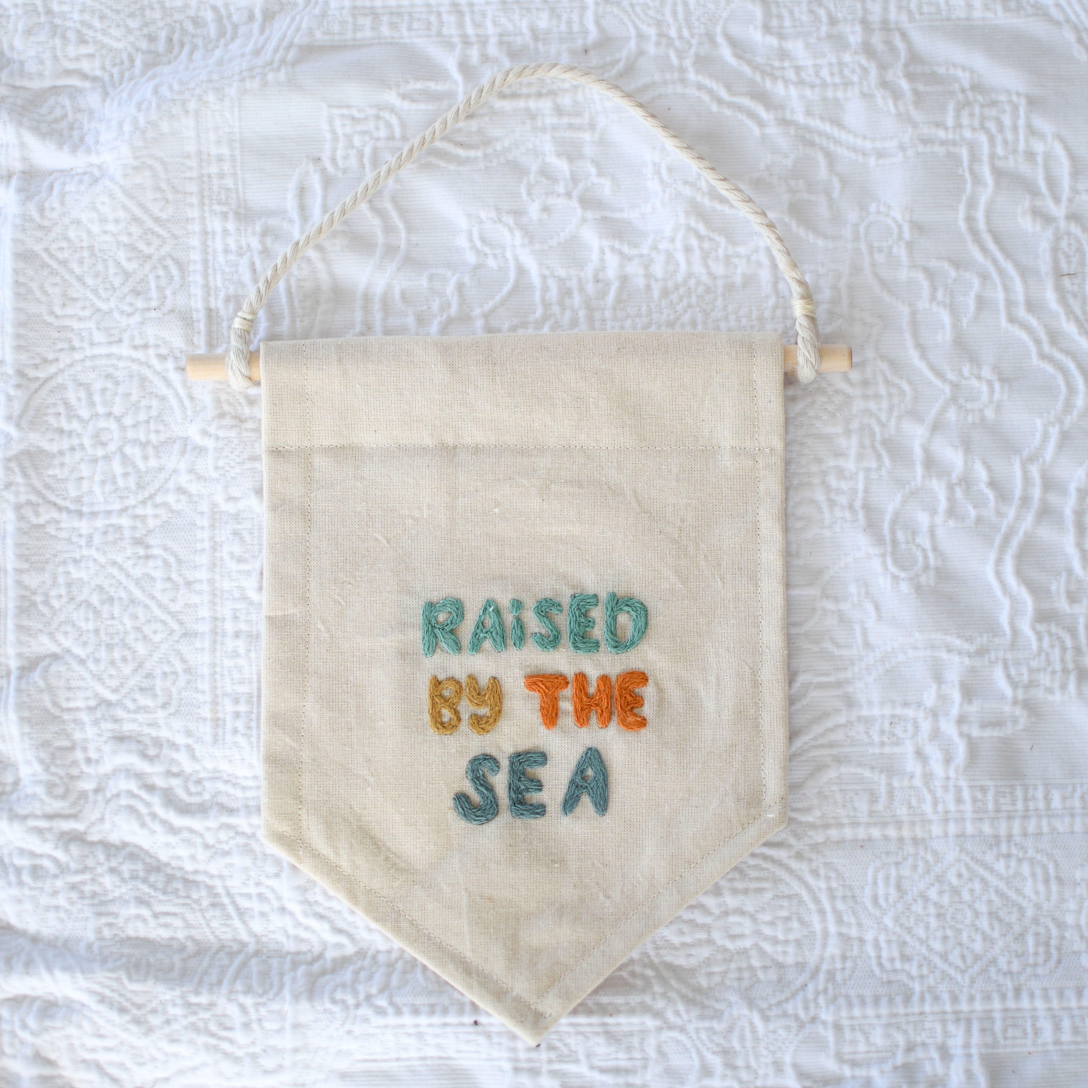 Raised By The Sea Hand Embroidery Banner